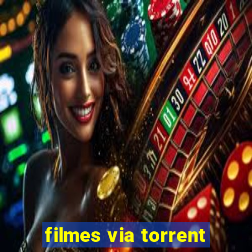 filmes via torrent